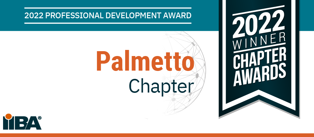 2022 Professional Development Award - IIBA Palmetto Chapter